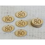   Natúr fa - Évfordulós gravírozott ovál táblák 4x2,5 cm - 80-as (10db/csom.)