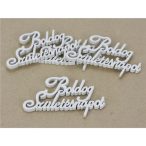 Boldog Születésnapot felirat 10,5cm - Fehér 4db/csomag