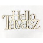   Natúr fa - "Hello Tavasz" felirat koszorúra 11,5x20cm