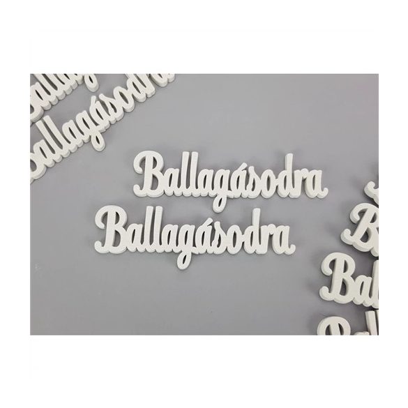 Fa felirat "Ballagásodra" 10x2,5 cm - Fehér (8db/csom.)
