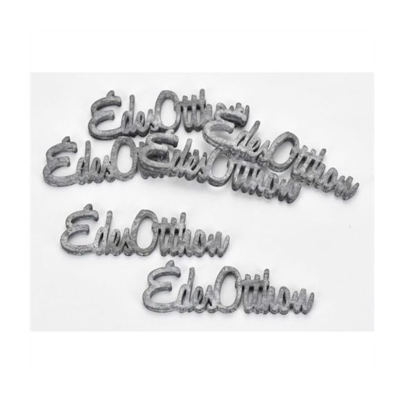 Fa felirat "Édes Otthon" 3 x 10 cm - Szürke 6db/csom.