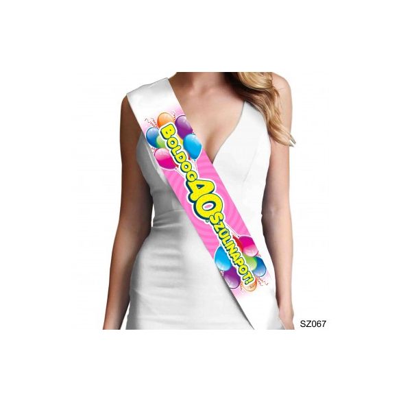 (SZ067) Szalag 10 cm x 80 cm - Boldog 40. Szülinapot -