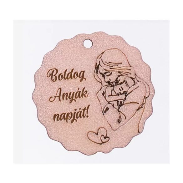 FA TÁBLA "Boldog Anyák Napját" felirattal 5 cm S/5DB - Pezsgő