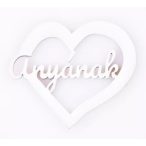   FA TÁBLA SZÍVECSKE "Anyának" felirattal 7 x 6cm S/4DB - Fehér