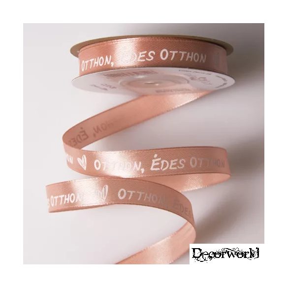 "OTTHON, ÉDES OTTHON" FELIRATOS SZATÉN SZALAG 12MM X 20M - PÚDER BÉZS