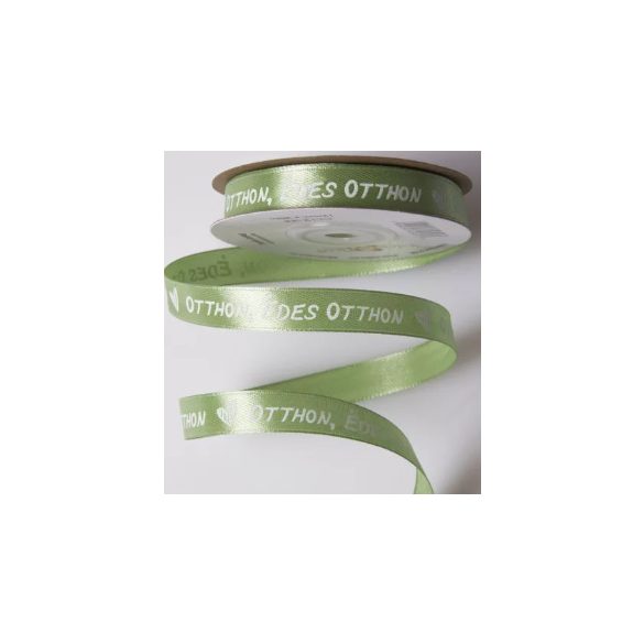 "OTTHON, ÉDES OTTHON" FELIRATOS SZATÉN SZALAG 12MM X 20M - ZSÁLYAZÖLD