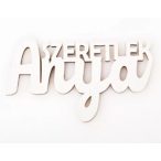   Szabad FA FELIRAT "SZERETLEK ANYA" S/3DB 10 X 6CM - FEHÉR