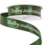   Szatén szalag "Boldog Születésnapot!" feliratos 20mm/20m - Sötétzöld