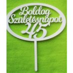   Fehér fa Beszúrós Ovális kerettel, Boldog születésnapot 45-ös1db 1db 15x17cm
